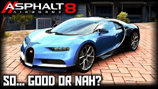 It Was Bad. Is it Still? Bugatti Chiron PRO Test (Asphalt 8)