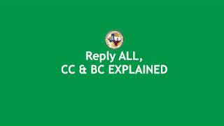 Reply ALL, CC & BC EXPLAINED