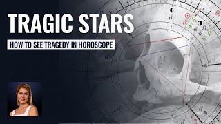 Tragic stars in the horoscope - School of Astrology