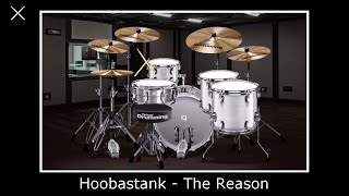 Hoobastank - The Reason (Virtual Drumming Cover)
