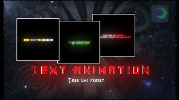 Alight Motion Text Animation Pack 🔥 Free XML | Viral Text Presets 2025