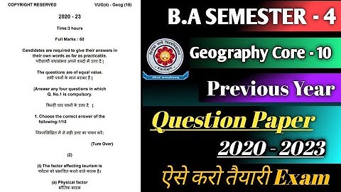 Semester-4 Geography honours core - 10 ! BA part - 2 previous Question paper 2020 - 2023 ,Vbu exam