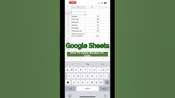 How to add Borders to Cells in Google Sheets Mobile?