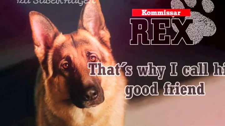 Kathy Sampson  - A Good Friend (Kommissar Rex) (Ly...