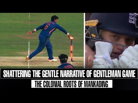 Gora Elitism and Colonialism : The hidden aspects of Mankading