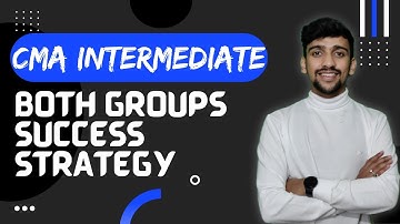 CMA Intermediate Both Groups Best Strategy | December 2023