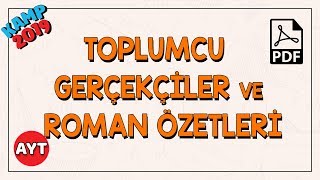 Toplumcu Gerçekçiler Ve Roman Özetleri Ayt Edebiyat