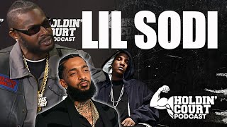 Lil Sodi On Dissing Nipsey Hussle. "I Ran Into Him And Sam On The Street. Jeezy brought us together"