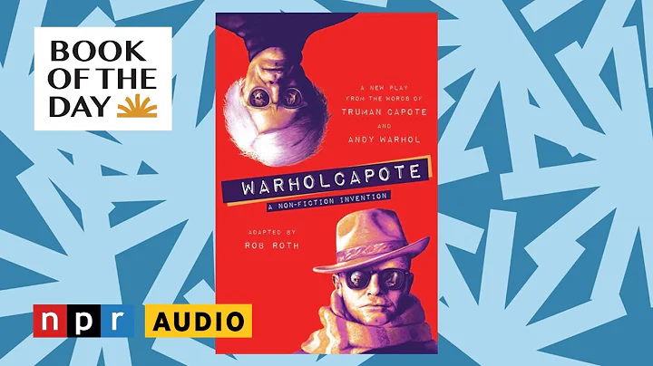 Rob Roth's 'WARHOLCAPOTE' features conversations b...