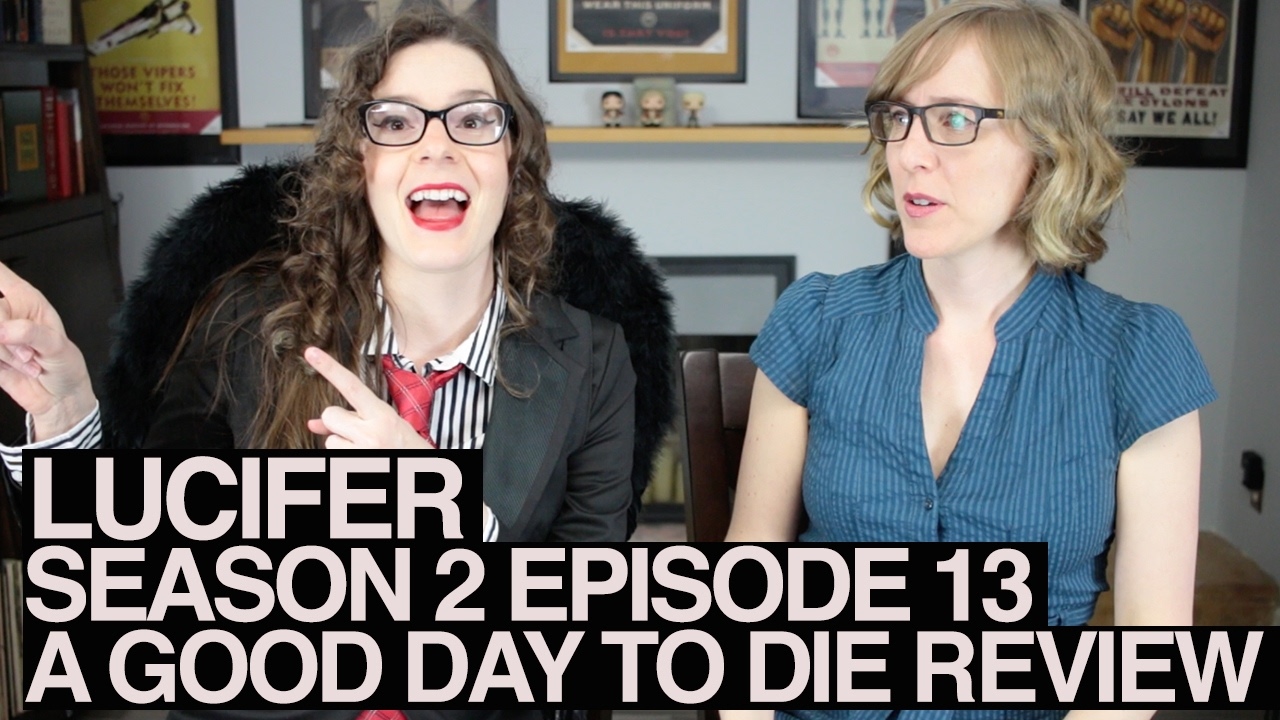 Download Lucifer Season 2 Episode 13 Review Reaction "A Good Day to Die" Fox DC Comics