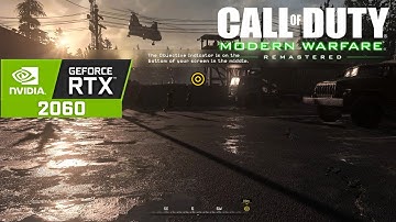 Call Of Duty Modern Warfare REMASTERED | Ray Tracing ON / DLSS ON (ULTRA Graphic)