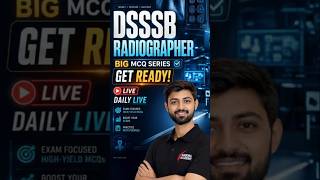 Top Repeated DSSSB Radiographer MCQs | Exam Pattern Based Questions