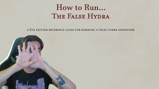 How to Run.. The False Hydra for D&D 5e TTRPG