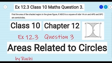 Class 10 Ex12.3 q3 || Chapter-12 Areas Related To Circles || NCERT, CBSE || by Ruchi