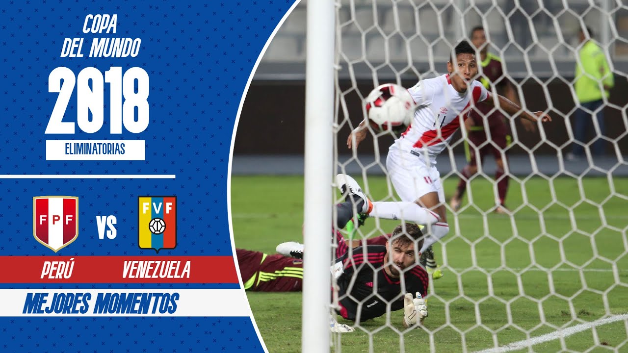 Perú 2 - 2 Venezuela | Eliminatorias Rusia 2018 | 5º Fecha