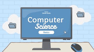 Computer Science Basics