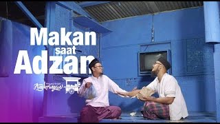 Bincang Ringan Angkringan: Makan saat Adzan