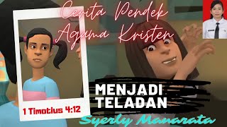 Download lagu Cerita Pendek Anak Agama Kristen - Menjadi Teladan