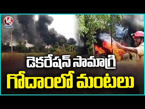 Massive Fire Breaks Out at Decoration Warehouse at Ranga Reddy | V6 News - V6NEWSTELUGU