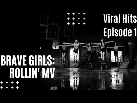 Brave Girls - Rollin' (브레이브걸스 - 롤린) MV Reaction - Viral Hits Episode 1
