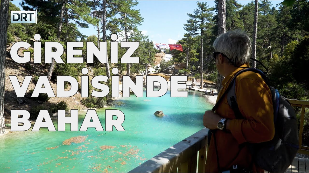 Gezerken #23 Suyun gözünden - Gireniz vadisinde bahar