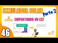 46 🟠 SIMULADOR SOLAR 🔅 PARTE 2️⃣ IMPORTANDO UN GIF 🎬