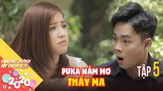 NGƯỜI THỨ 3 | Tập 5 FULL: Puka nằm mơ gặp ma lại chính là đứa con của mình | Phim Tết 2020