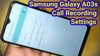 Samsung A03s Call Record Settings | How To Call Recording in Samsung Galaxy A03s