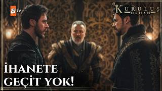 Şahinşah Için Yolun Sonu Geldi Mi? - Kuruluş Orhan 15. 