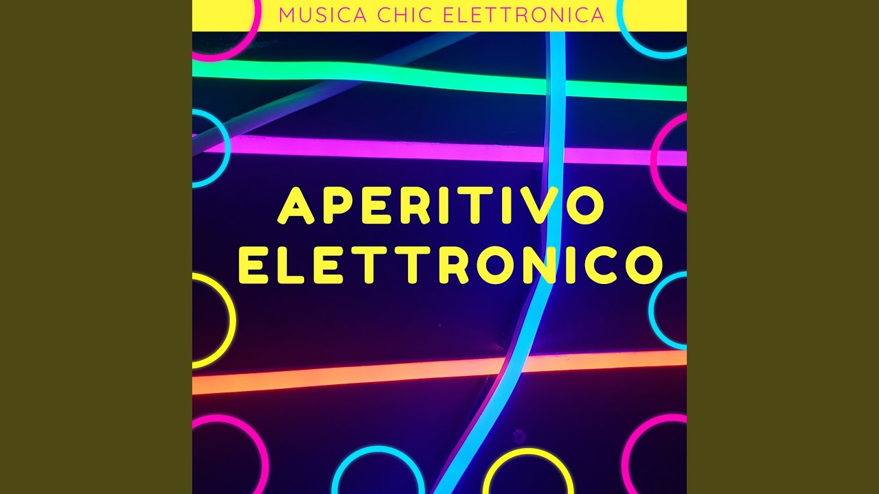 Musiche Rilassanti per fare aperitivo