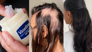 How to use Vaseline for double hair growth, your hair will grow 3 times faster.