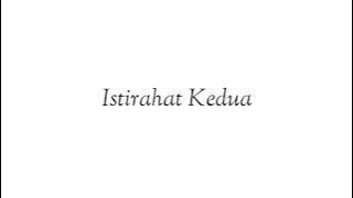 Istirahat Kedua - Bell Sekolah | Bahasa Indonesia - Inggris