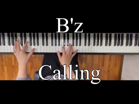 B'z  Calling    【ぷりんと楽譜】