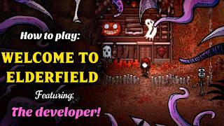 How to Play: Welcome to Elderfield (A Cozy Horror Farming RPG)