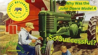 John Deere Model A: An American Icon and Workhorse