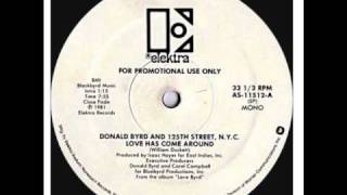 Donald Byrd - Love Has Come Around (Original 12'' Version) [HQ] chords