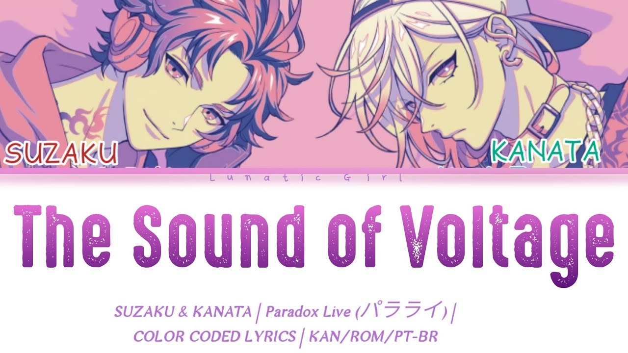 The Sound of Voltage - SUZAKU & KANATA | Paradox Live (パラライ