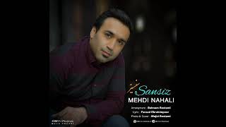 Mehdi Nahali - Sensiz Resimi