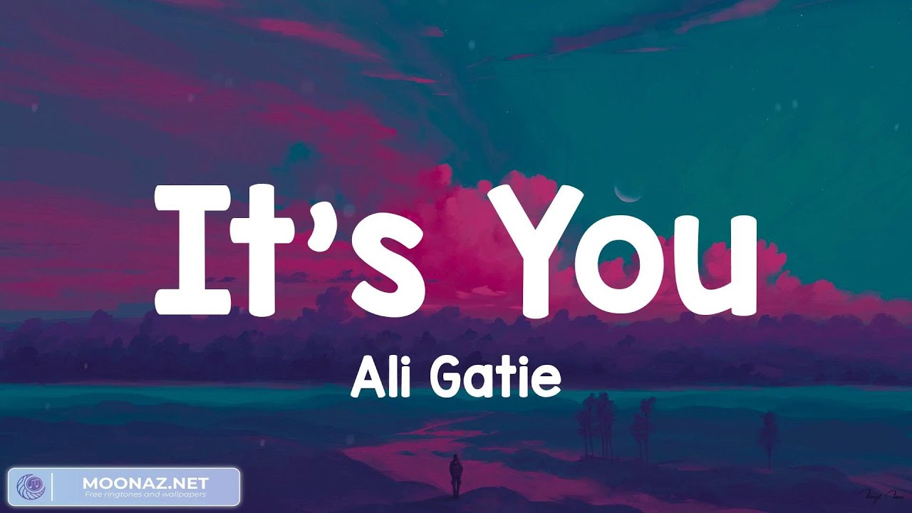 It’s You Ali Gatie (Lyrics) Powerful Lyrics YouTube