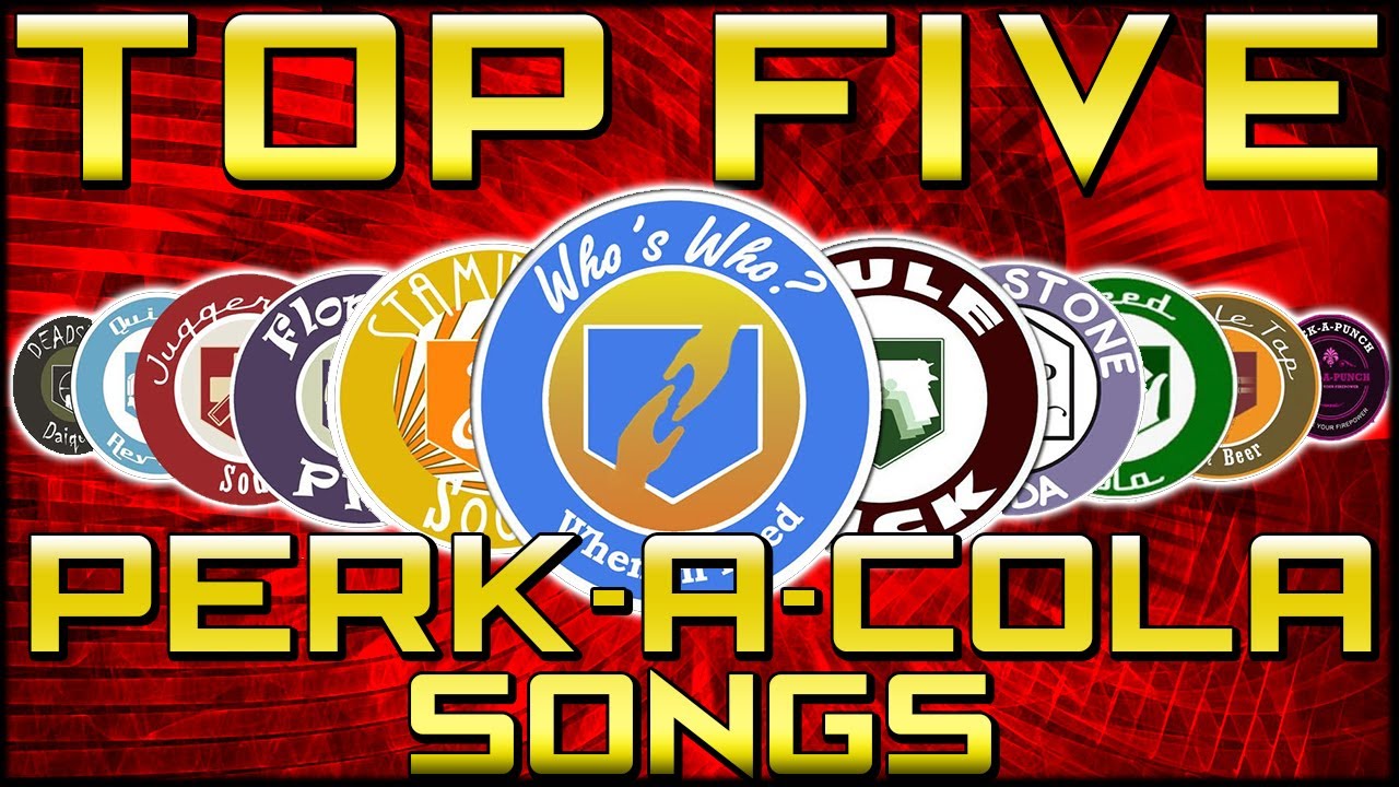 TOP 5 "Perk-A-Cola Songs" in COD ZOMBIES (Top Five - Top 5) Call of Duty | Chaos