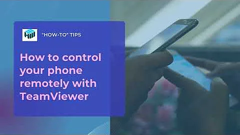How to control your phone remotely with TeamViewer in 2023?