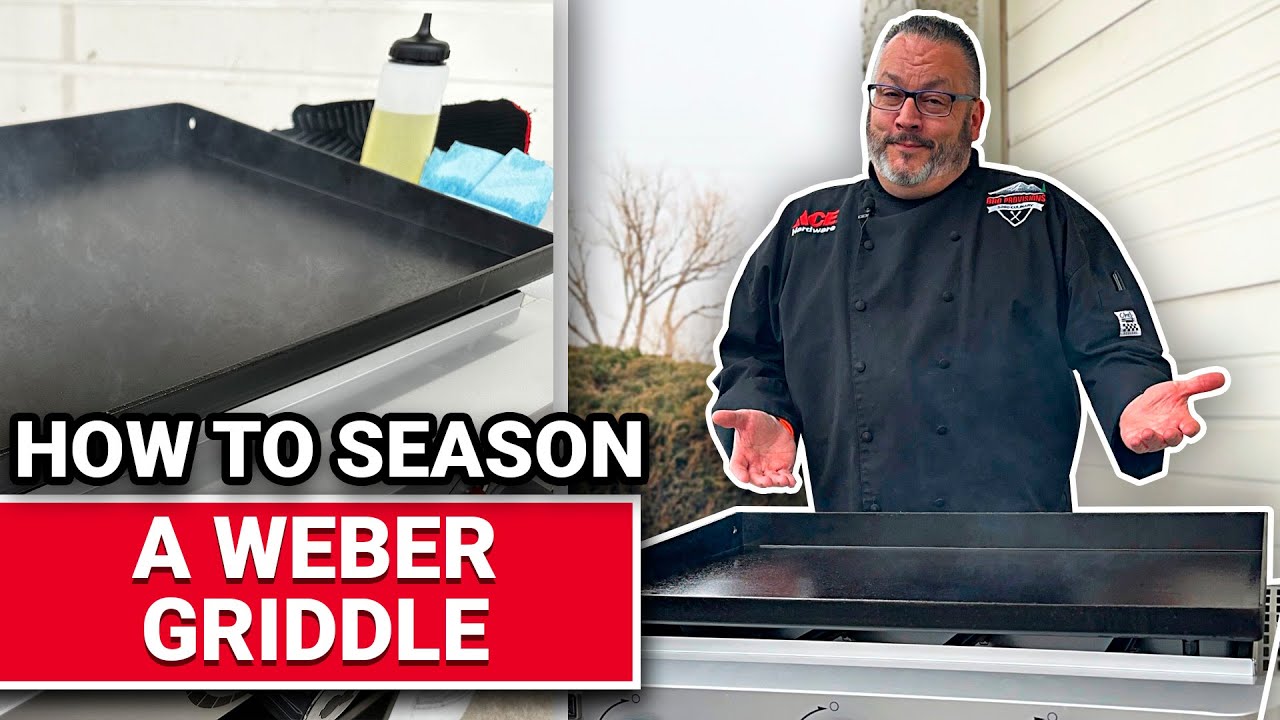 How To Season A Weber Griddle - Ace Hardware 