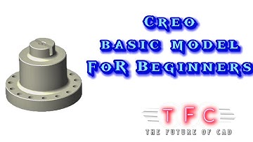 Creo Tutorial for Beginners: Learn 3D Modeling Step-by-Step | Basic CAD Model Creation in Creo
