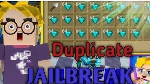 How to dup in jail break 2.15.1 | Blockman go 100% No scam - no clickbait