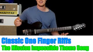 Classic One Finger Riffs: Mission Impossible Theme Song