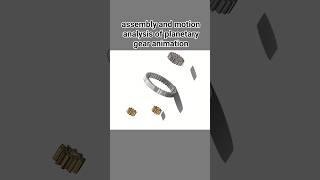 #SOLIDWORKS #assembly and motion analysis of planetary gear animation #automobile #cad #short