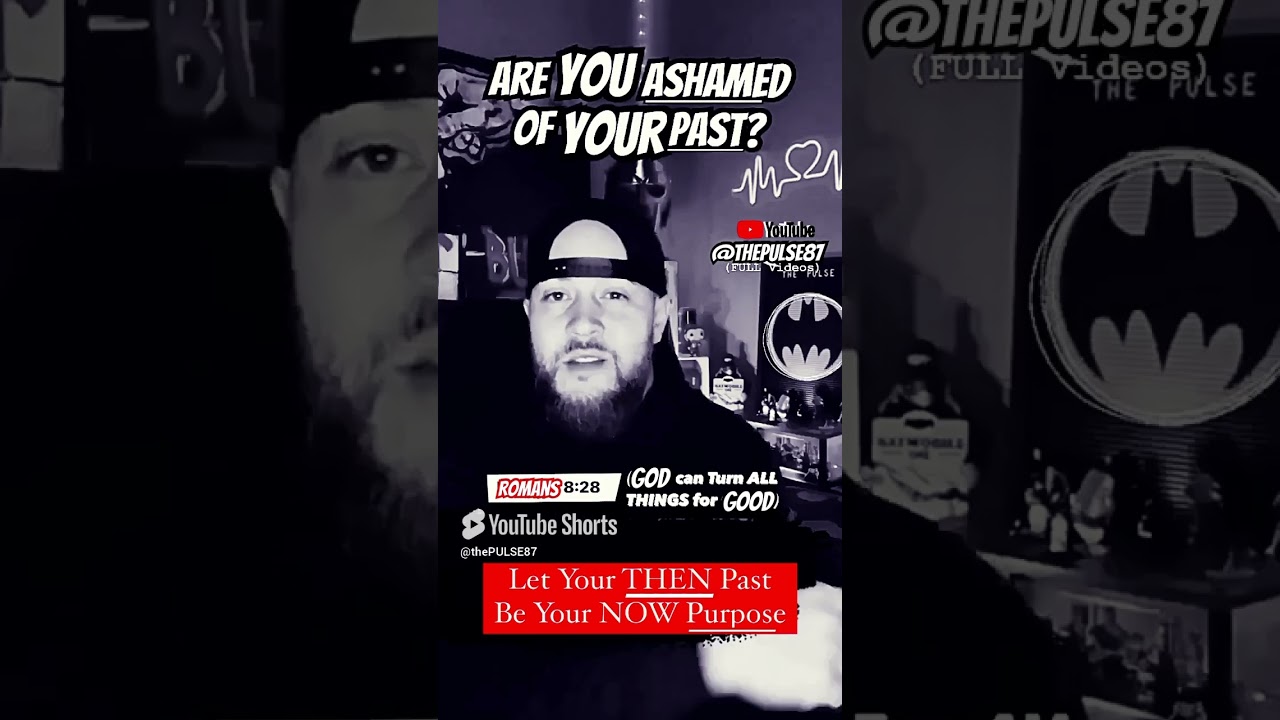 How Can Gods Power Redeem Your PAST? 