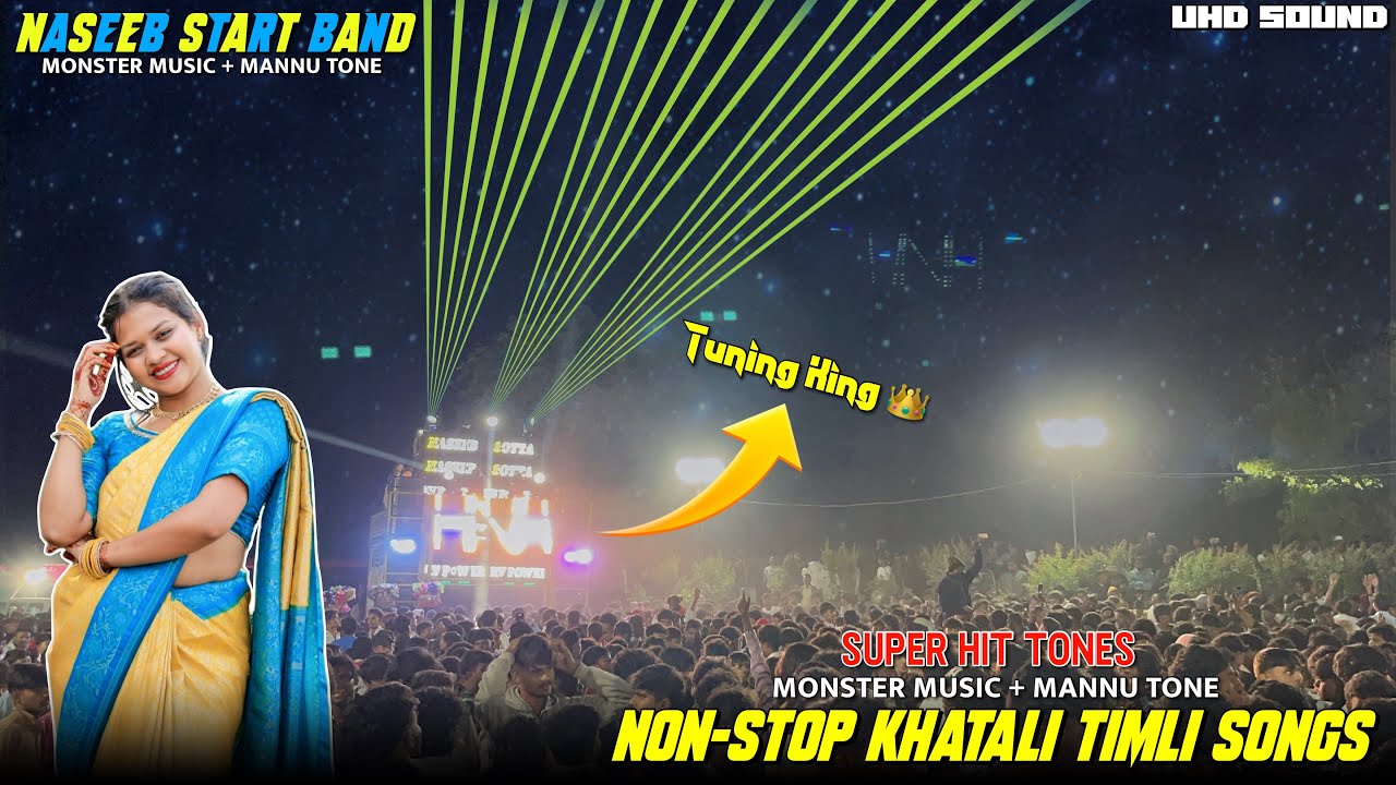 NASEEB STAR BAND 🥁| Tuning King 👑 | NON-STOP KHATALI TIMLI SONGS | USE HEADPHONES 🎧 