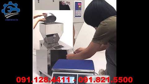 Máy chiết rót dạng bột, dạng hạt, Máy chiết rót gạo, hạt ngũ côc, bột mì