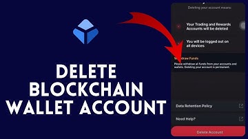 How to Delete Blockchain Wallet Account 2024?